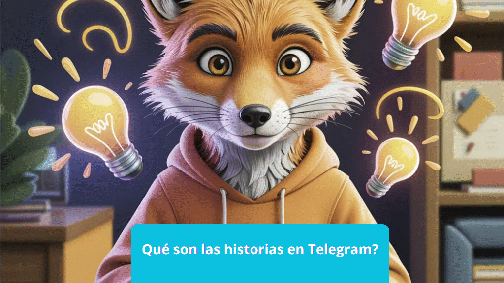 Qué son las historias en Telegram?